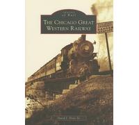 David J., Sr. Fiore The Chicago Great Western Railway, Il (Tascabile)