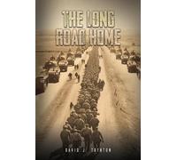 David J. Toynton The Long Road Home (Tascabile)