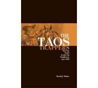 David J. Weber The Taos Trappers (Tascabile)