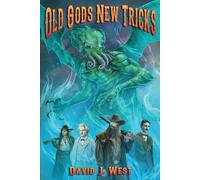 David J West Old Gods New Tricks (Tascabile) Cowboys & Cthulhu