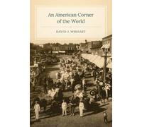 David J. Wishart An American Corner of the World (Tascabile)