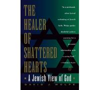 David J. Wolpe The Healer of Shattered Hearts (Tascabile)