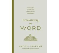 David Jackman Proclaiming the Word (Tascabile)