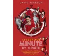 David Jackson Liverpool Minute by Minute (Copertina rigida)
