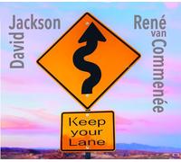 David Jackson & René Van Commenée Keep Your Lane (CD) Album