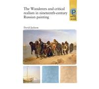 David Jackson The Wanderers and Critical Realism in Nineteenth Centu (Tascabile)