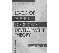 David Jaffee Levels of Socio-economic Development Theory (Tascabile)