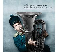 David Jalbert - Le Doigt D'Honneur