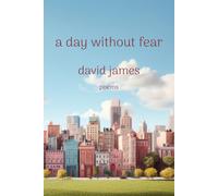 David James A Day without Fear (Tascabile)