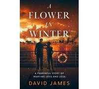 David James A Flower in Winter (Tascabile)