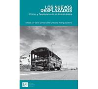 David James Cantor Los Nuevos Desplazados (Tascabile)