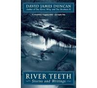 David James Duncan River Teeth (Tascabile)