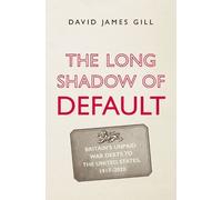 David James Gill The Long Shadow of Default (Copertina rigida)