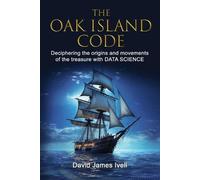 David James Ivell The Oak Island Code (Tascabile)
