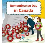 David James Pallister Remembrance Day in Canada (Tascabile)