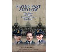 David James Parker Flying Fast and Low (Tascabile)