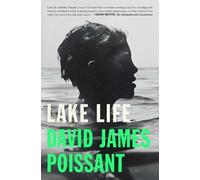 David James Poissant Lake Life (Tascabile)