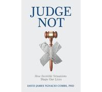 David James Ygnacio Combs Judge Not (Tascabile)