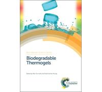 David James Young Biodegradable Thermogels (Copertina rigida)
