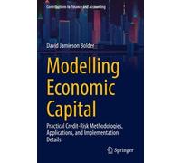 David Jamieson Bolder Modelling Economic Capital (Tascabile)
