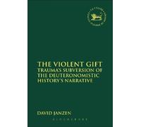 David Janzen The Violent Gift (Tascabile)