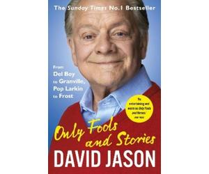 David Jason Only Fools and Stories (Tascabile)