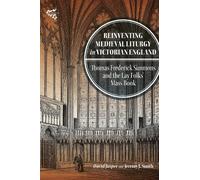 David Jasper Jeremy Reinventing Medieval Liturgy in Victorian (Copertina rigida)