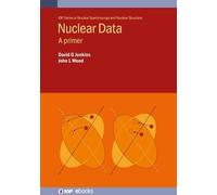 David Jenkins John L Wood Nuclear Data (Copertina rigida)