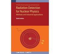 David Jenkins Radiation Detection for Nuclear Physics (Tascabile)