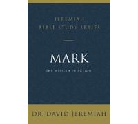 David Jeremiah Mark (Tascabile) Jeremiah Bible Study Series