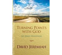 David Jeremiah Turning Points with God (Tascabile) No Series Linked