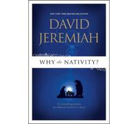 David Jeremiah Why The Nativity? (Tascabile)