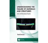 David Jesson Understanding the Failure of Materials and Struc (Copertina rigida)