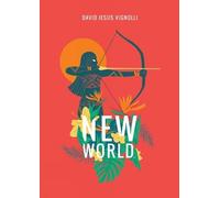 David Jesus Vignolli New World (Tascabile)