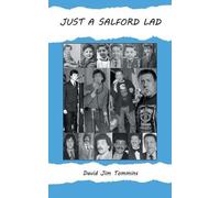 David Jim Tommins Just a Salford Lad (Tascabile)
