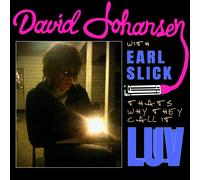 David Johansen - Feat. Earl Slick - That's Why They Call It Luv (Acoustic Version)
