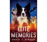 David John Gibson Elite Memories (Tascabile)