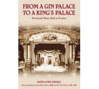 David John Hindle From a Gin Palace to a King's Palace (Tascabile)