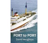 David John Houghton Port to Port (Tascabile)