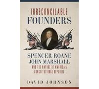 David Johnson Irreconcilable Founders (Copertina rigida)