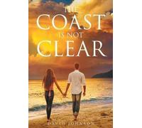 David Johnson The Coast Is Not Clear (Tascabile)