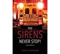 David Johnson The Sirens Never Stop (Tascabile)