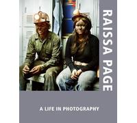 David Johnston-Smith Raissa Page: A Life in Photography (Tascabile)