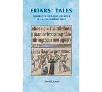 David Jones Friars’ Tales (Copertina rigida) Manchester Medieval Sources