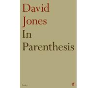 In Parenthesis: Introduction by T.S.Eliot