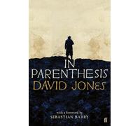 David Jones In Parenthesis (Tascabile)