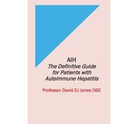 David Jones Obe Aih (Tascabile) Definitive Guides to Liver Disease