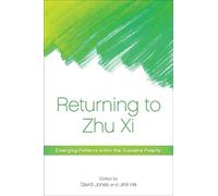 David Jones Returning to Zhu Xi (Tascabile)