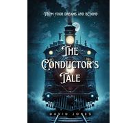 David Jones The Conductor's Tale (Tascabile) Tales