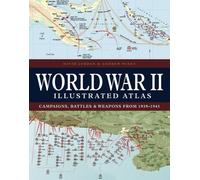 David Jordan Andrew Wiest World War II Illustrated Atlas (Copertina rigida)